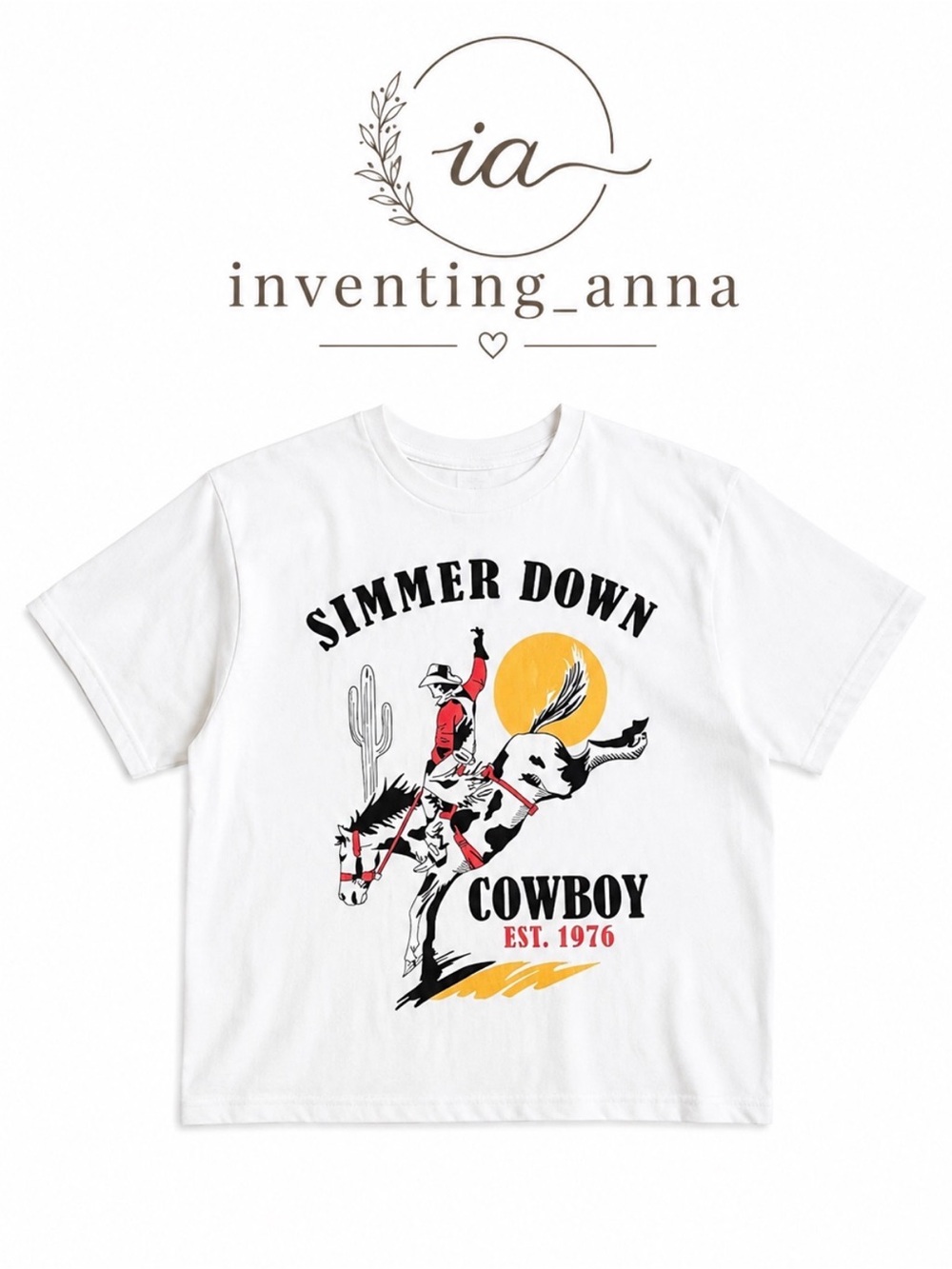 Graphic Tee w/Simmer Down Cowboy Slogan - Western Flair Cowgirl Up